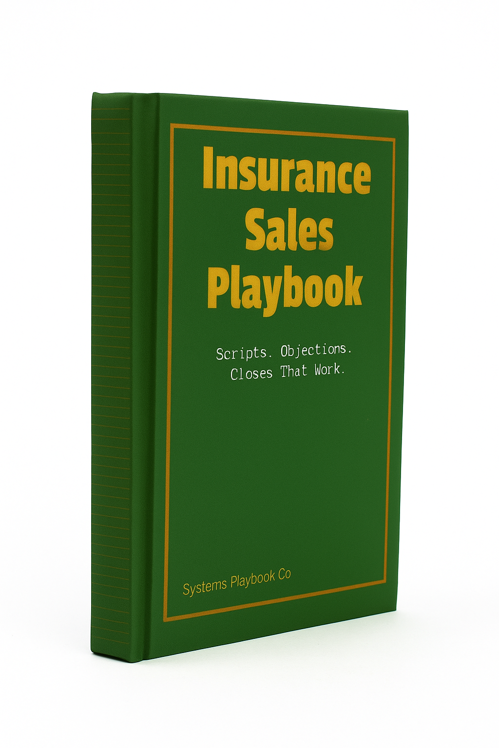 Insurance Sales Playbook (Digital Download)